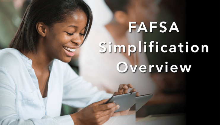 FAFSA Simplification Overview Video Thumbnail