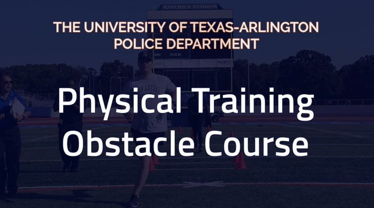 graphic with text "UT Arlington Physical Training Obstacle Course"