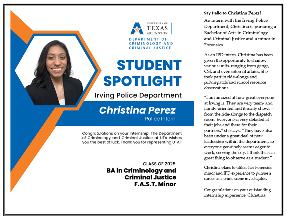 Student Spotlight for Christina Perez, police intern.