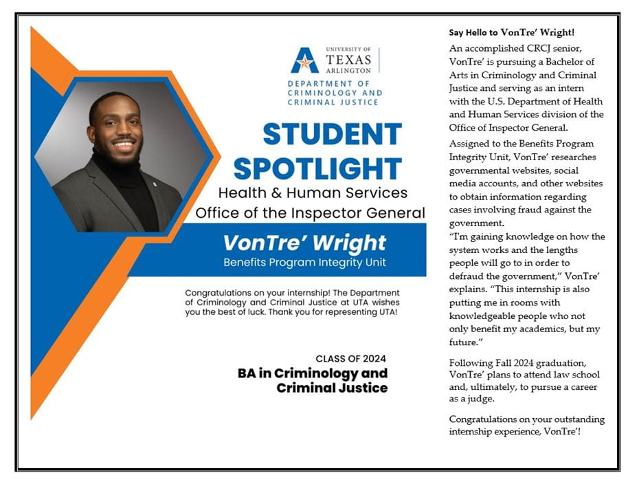 Student Spotlight for VonTre' Wright, Benefits Program Integrity Unit.