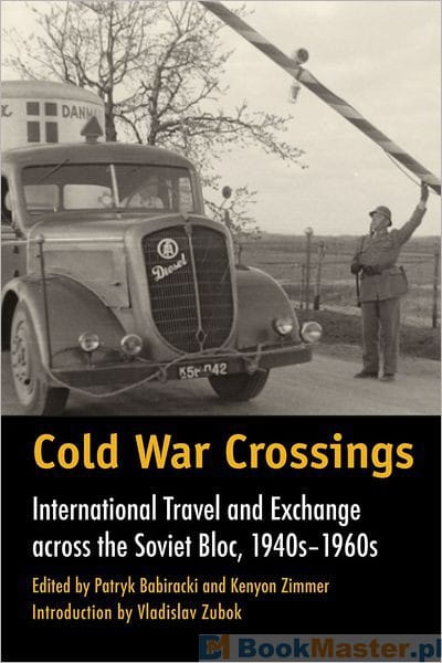 Babiracki and Zimmer, eds. Cold War Crossings