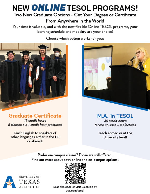 Flyer for the online tesol programs. Left photo of four grad students in graduation regalia. Right photo of Professor at a podium. QR code linking to our department's About TESOL page.