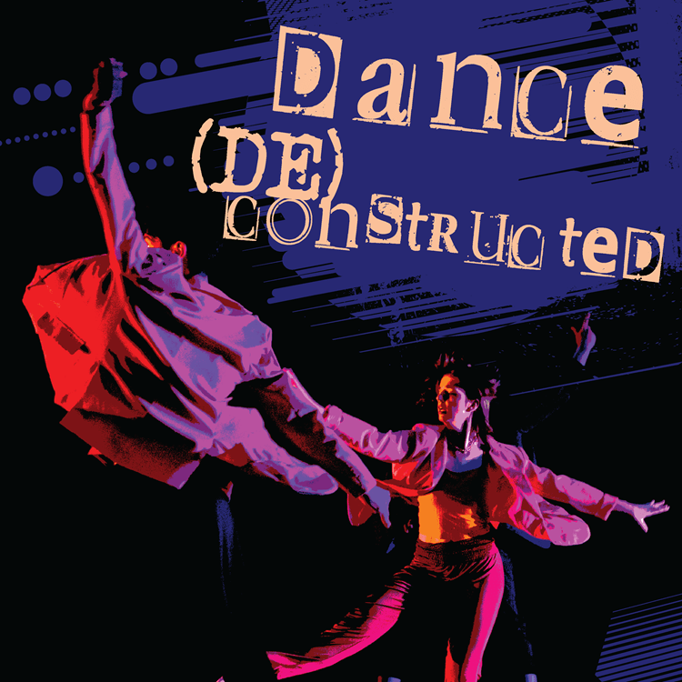 Dance Deconstructed Production Poster