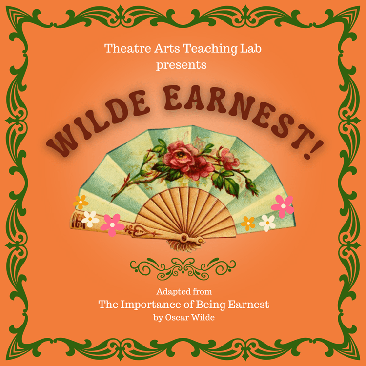 Wilde Earnest Production Poster