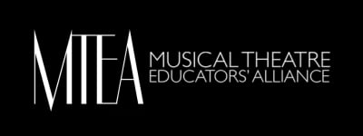 Logo text: M T E A Musical Theatre Educators' Alliance