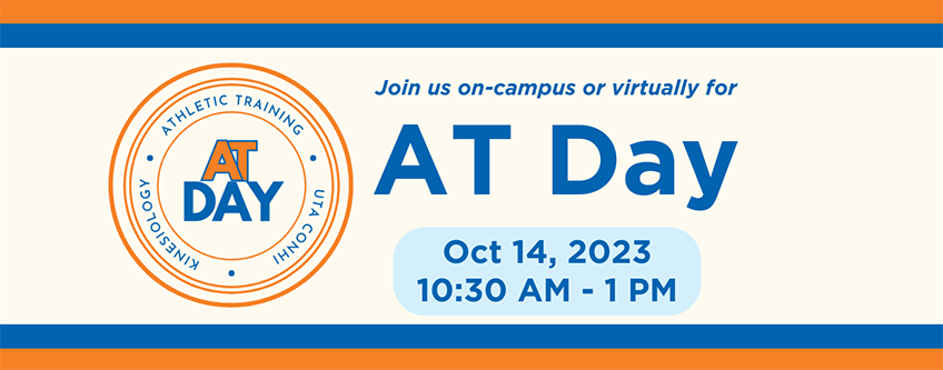 Join us on-campus or virtually for AT Day, Oct 14, 2023, 10:30am - 1pm. Athletic Training, Kinesiology, UTA Conhi