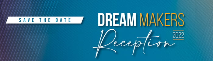 Dream makers reception - save date March 23, 2022