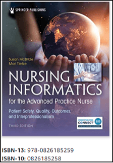 Cover of Nursing Informatics magazine, ISBN-13: 978-0826185259; ISBN-10: 0826185258