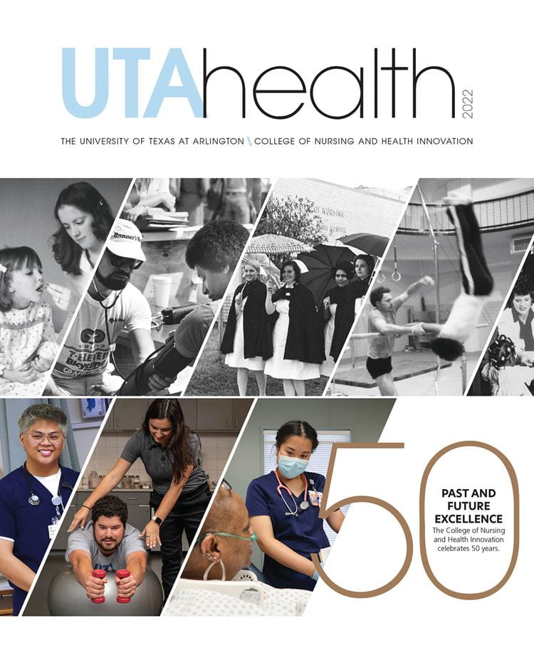 UTA Health magazine 2022, 50 past and future excellence