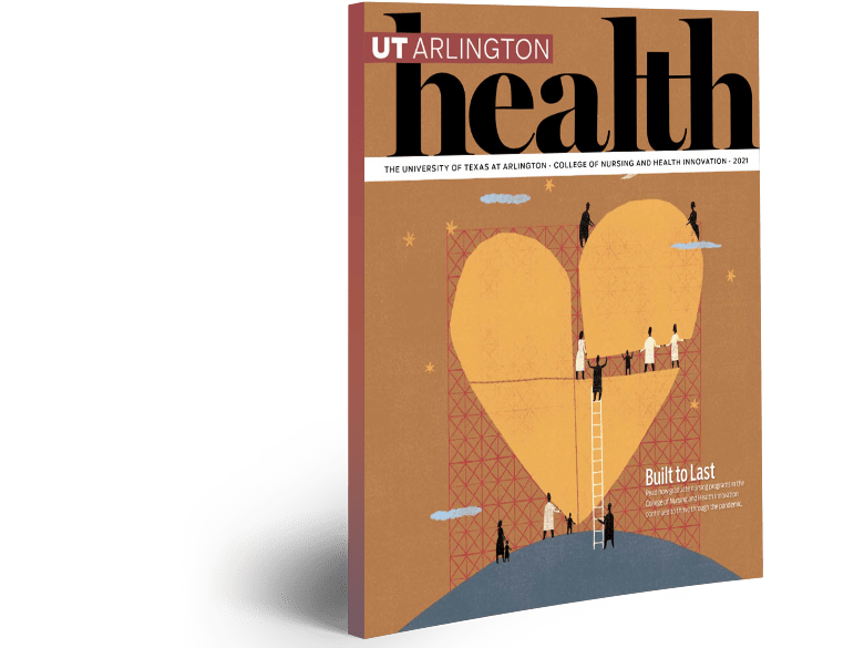 UT Arlington Health magazine cover for 2021 edition