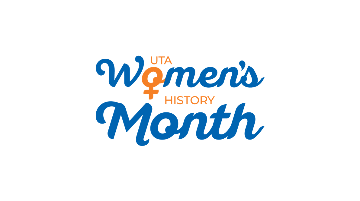 " src="https://cdn.web.uta.edu/-/media/project/website/news/releases/2022/03/womens-history-month-logo.ashx?la=en&h=667&w=1192" style="height:667px; width:1192px;" _languageinserted="true