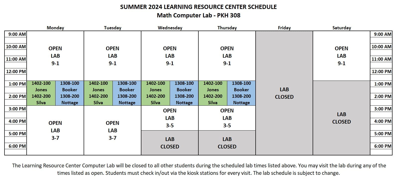 The Summer LRC Computer Lab Schedule. Open Monday and Tuesday 9 A M to 1 P M and 3 P M to 7 P M, Wednesday and Thursday 9 A M to 1 P M and 3 P M to 5 P M, and Saturday 9 A M to 1 P M.