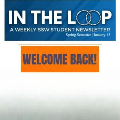 Spring 2025 SSW In The Loop Newsletter January 13, 2025 image