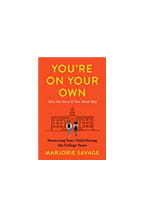 Book cover of "You're on Your Own' by Majorie Savage