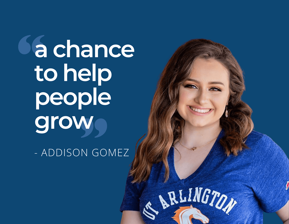Graphic of Addison Gomez with quote saying "a chance to help people gorw"